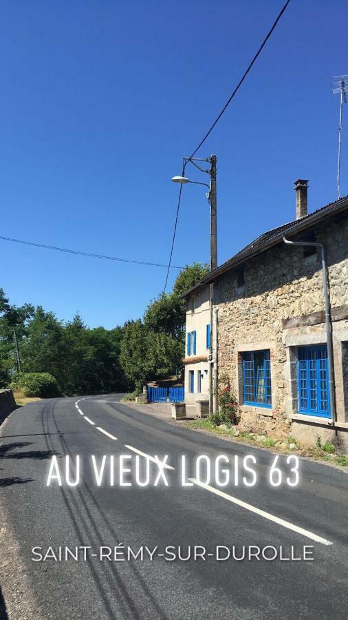 Au Vieux Logis 63 Bed & Breakfast Saint-Remy-sur-Durolle Exterior photo